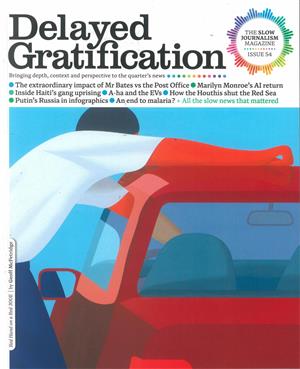 Delayed Gratification, issue NO 54