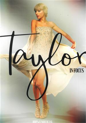 Taylor In Focus - No 01