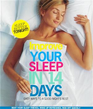 Improve Your Sleep In 14 Days - ONE SHOT