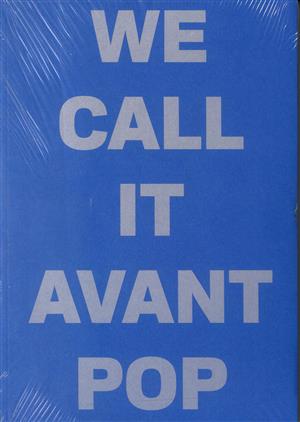 We Call It Avant Pop - NO 3