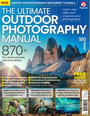 The Ultimate Outdoor Photography Manual  Magazine